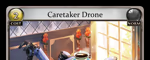 Caretaker Drone