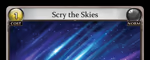 Scry the Skies
