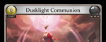 Dusklight Communion