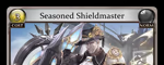 Seasoned Shieldmaster