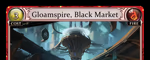 Gloamspire, Black Market