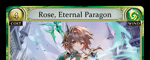 Rose, Eternal Paragon