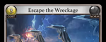 Escape the Wreckage