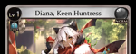 Diana, Keen Huntress