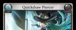 Quickdraw Piercer