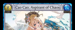 Cao Cao, Aspirant of Chaos