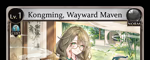 Kongming, Wayward Maven