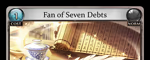 Fan of Seven Debts