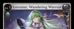 Lorraine, Wandering Warrior