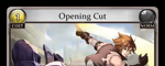 Opening Cut
