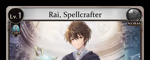 Rai, Spellcrafter