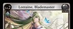 Lorraine, Blademaster