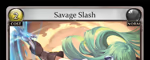 Savage Slash