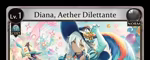 Diana, Aether Dilettante