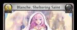 Blanche, Sheltering Saint