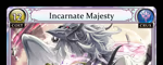 Incarnate Majesty