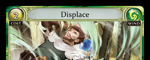 Displace