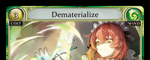 Dematerialize