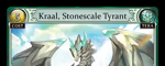 Kraal, Stonescale Tyrant