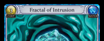 Fractal of Intrusion