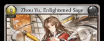 Zhou Yu, Enlightened Sage