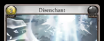 Disenchant