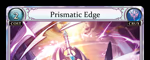 Prismatic Edge