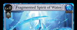 Fragmented Spirit of Water