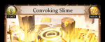 Convoking Slime