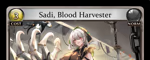 Sadi, Blood Harvester