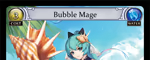 Bubble Mage