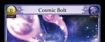 Cosmic Bolt