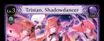 Tristan, Shadowdancer