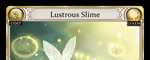 Lustrous Slime