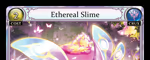 Ethereal Slime