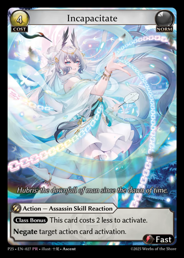 Incapacitate
