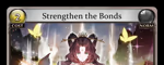 Strengthen the Bonds