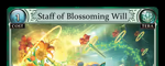 Staff of Blossoming Will