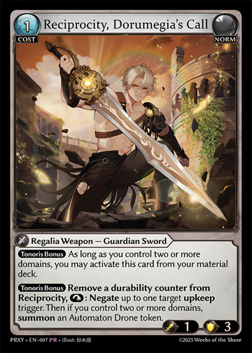 Reciprocity, Dorumegia's Call