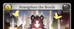 Strengthen the Bonds