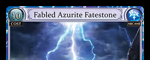 Fabled Azurite Fatestone