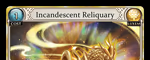 Incandescent Reliquary