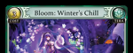 Bloom: Winter's Chill