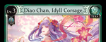Diao Chan, Idyll Corsage