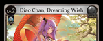 Diao Chan, Dreaming Wish