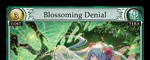 Blossoming Denial