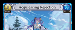 Acquiescing Rejection