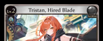 Tristan, Hired Blade