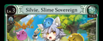 Silvie, Slime Sovereign