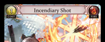Incendiary Shot